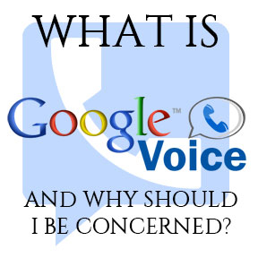 What is Google Voice?