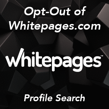 How To Opt-Out Of Whitepages.com Directory