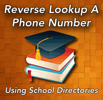 Method: Reverse Lookup A Phone Number Using School Directories